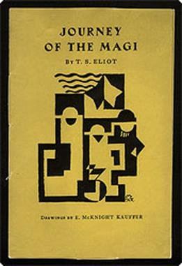 T S Eliot 1927 The Journey of the Magi No 8 Ariel Poems Faber (Journey of the Magi)