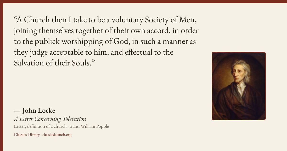 Quote card: A Church then I take to be a voluntary Society of Men, joining themselves togeth