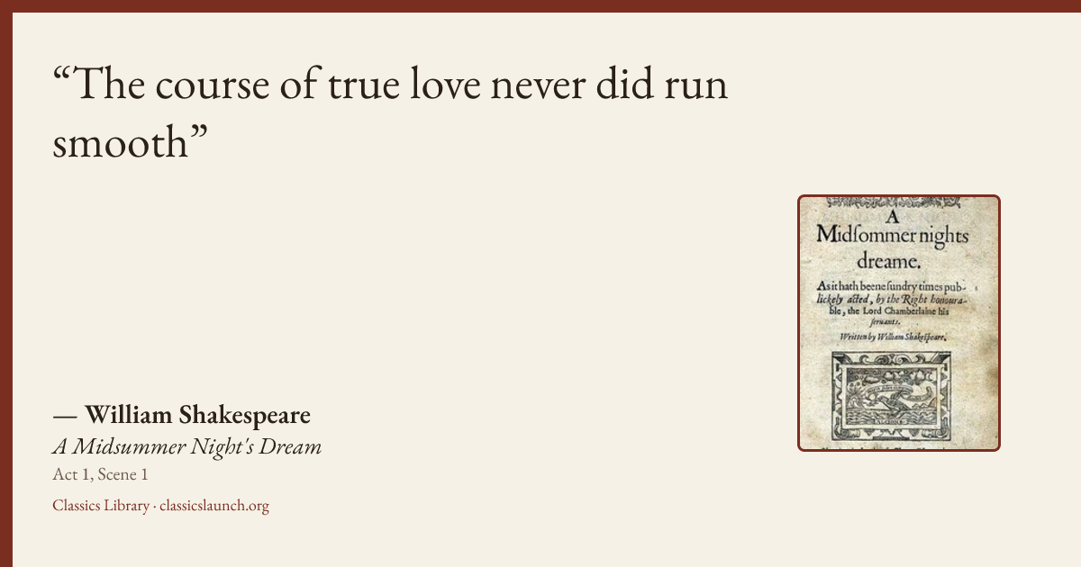 Quote card: The course of true love never did run smooth