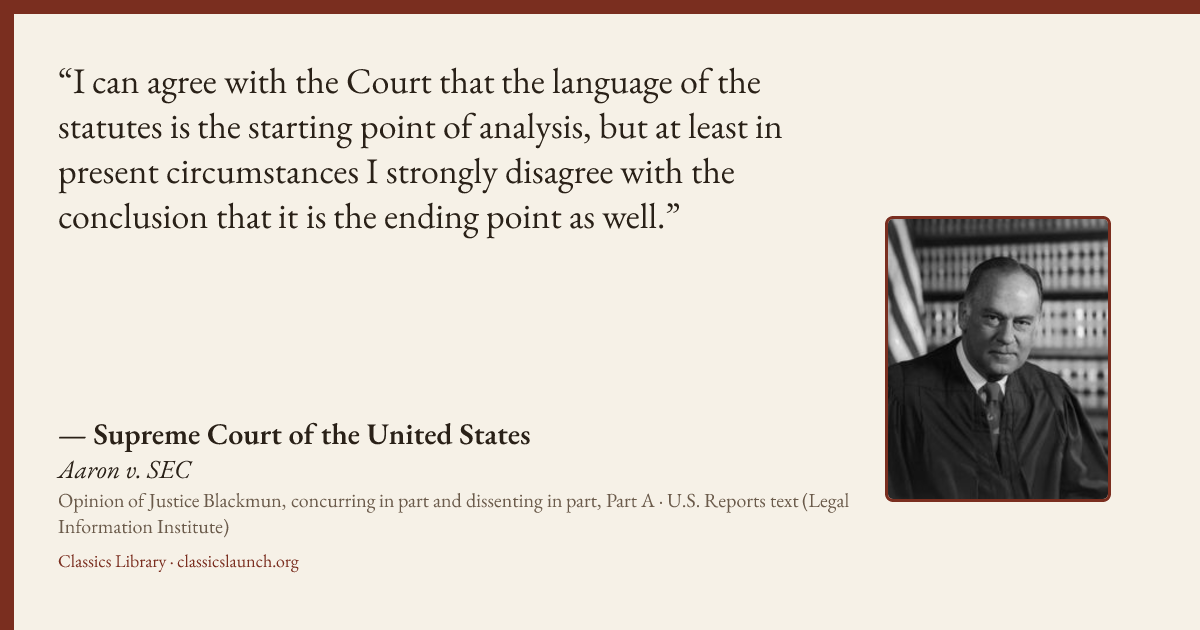 Quote card: I can agree with the Court that the language of the statutes is the starting poi
