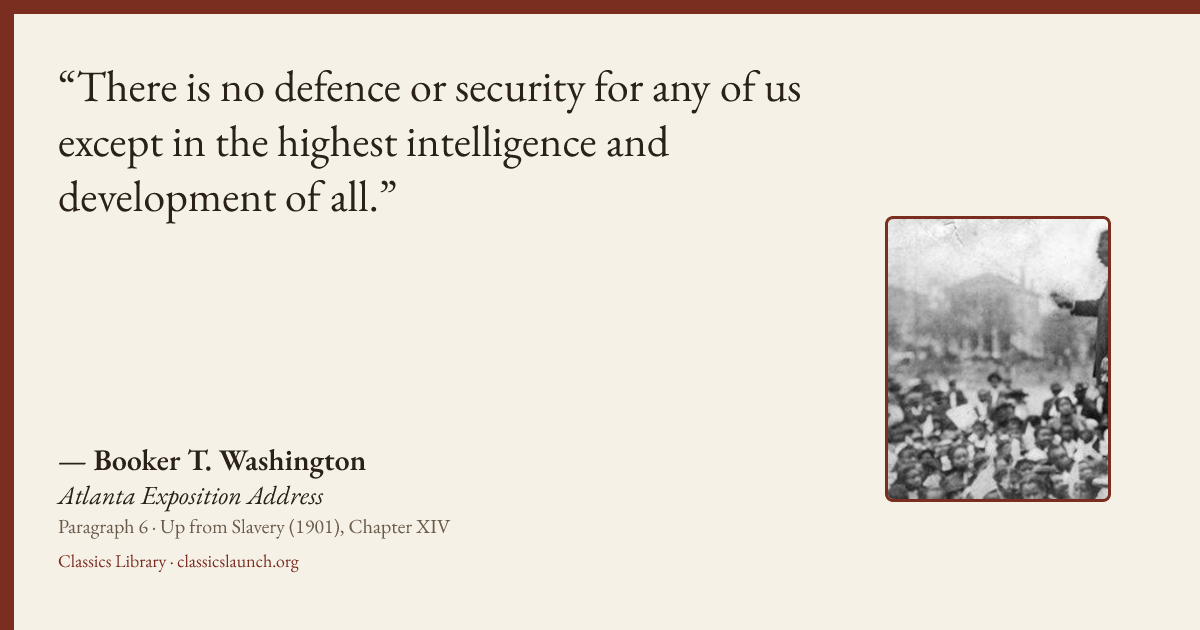Quote card: There is no defence or security for any of us except in the highest intelligence