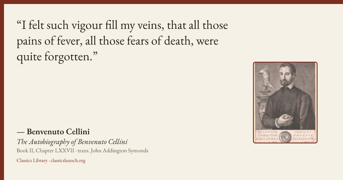 Quote card: I felt such vigour fill my veins, that all those pains of fever, all those fears
