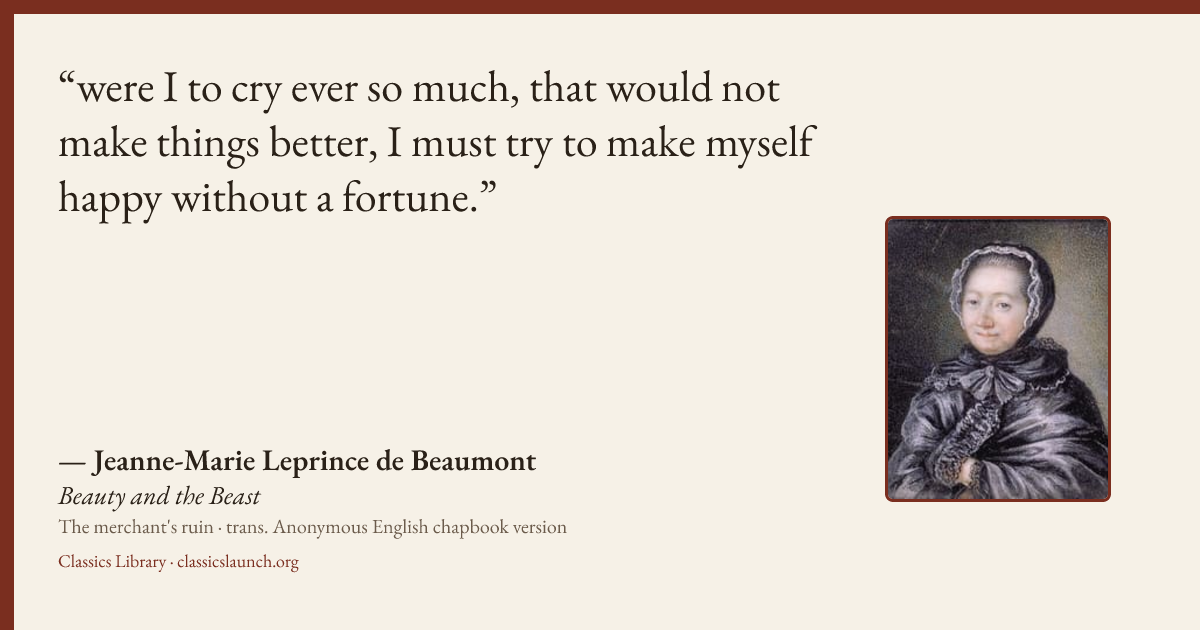 Quote card: were I to cry ever so much, that would not make things better, I must try to mak