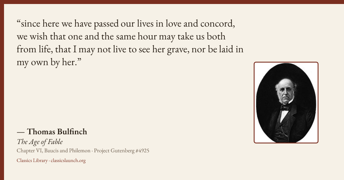 Quote card: since here we have passed our lives in love and concord, we wish that one and th