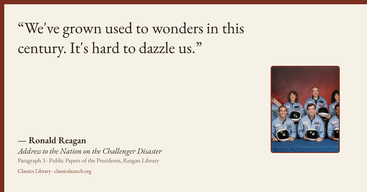 Quote card: We've grown used to wonders in this century. It's hard to dazzle us.