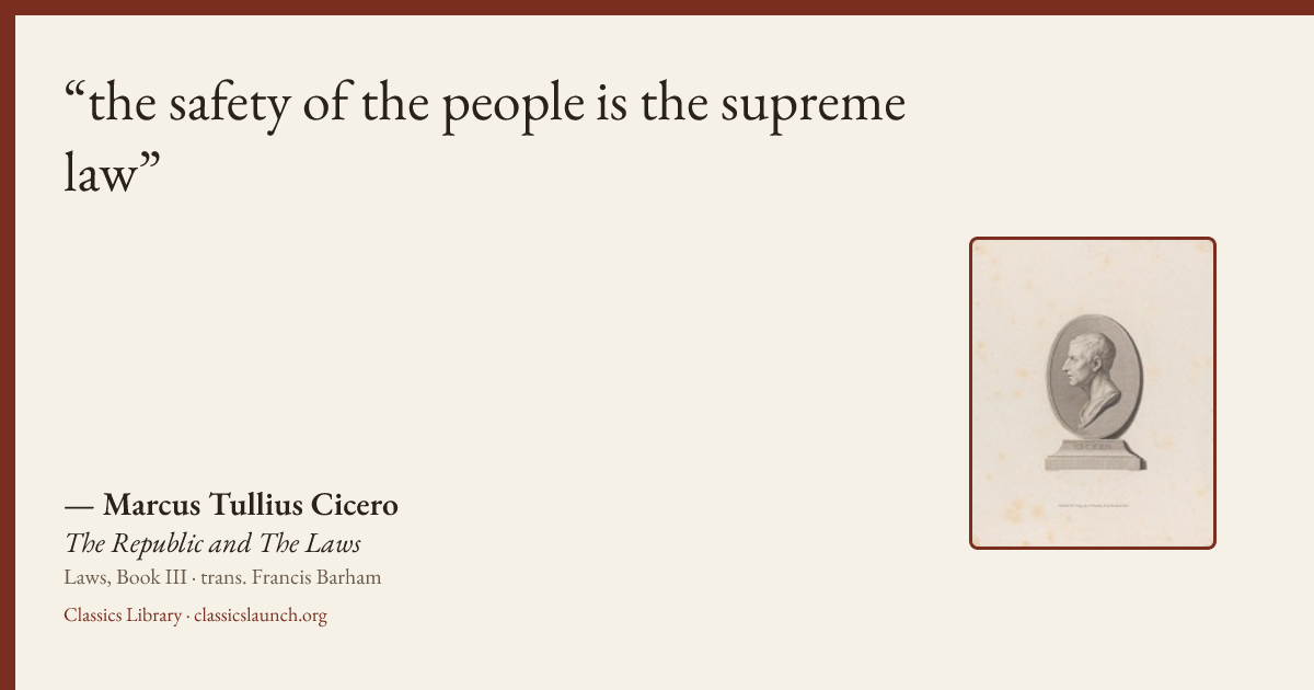 Quote card: the safety of the people is the supreme law