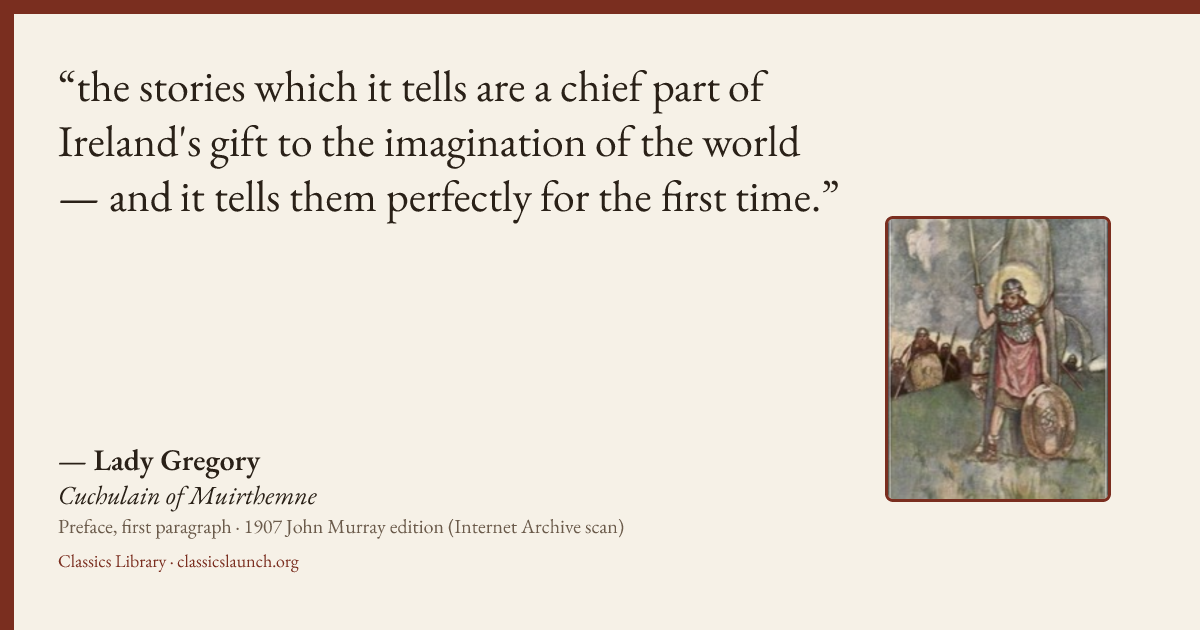 Quote card: the stories which it tells are a chief part of Ireland's gift to the imagination