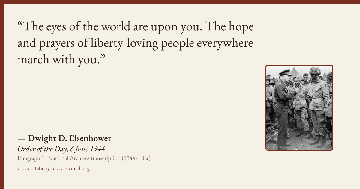 Quote card: The eyes of the world are upon you. The hope and prayers of liberty-loving peopl