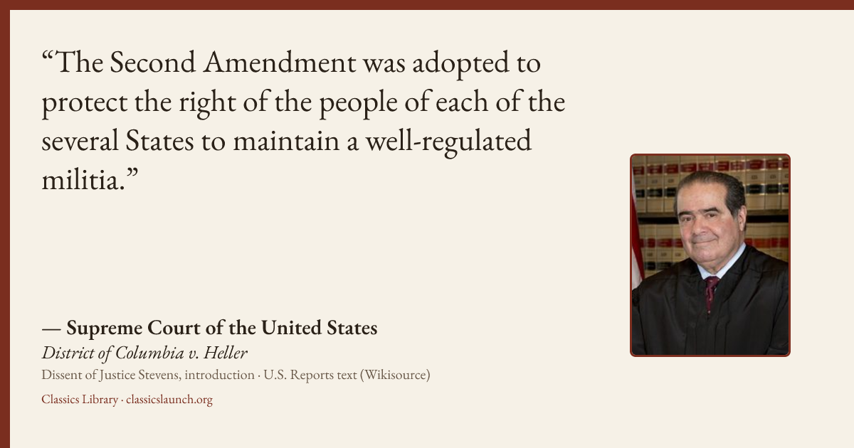 Quote card: The Second Amendment was adopted to protect the right of the people of each of t