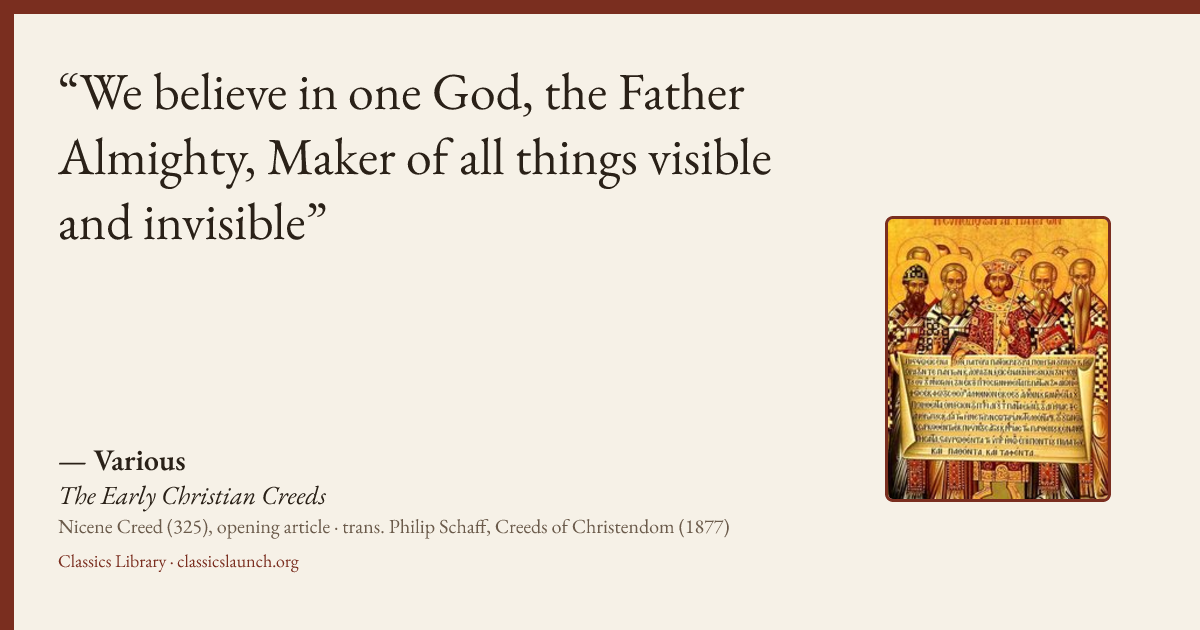 Quote card: We believe in one God, the Father Almighty, Maker of all things visible and invi