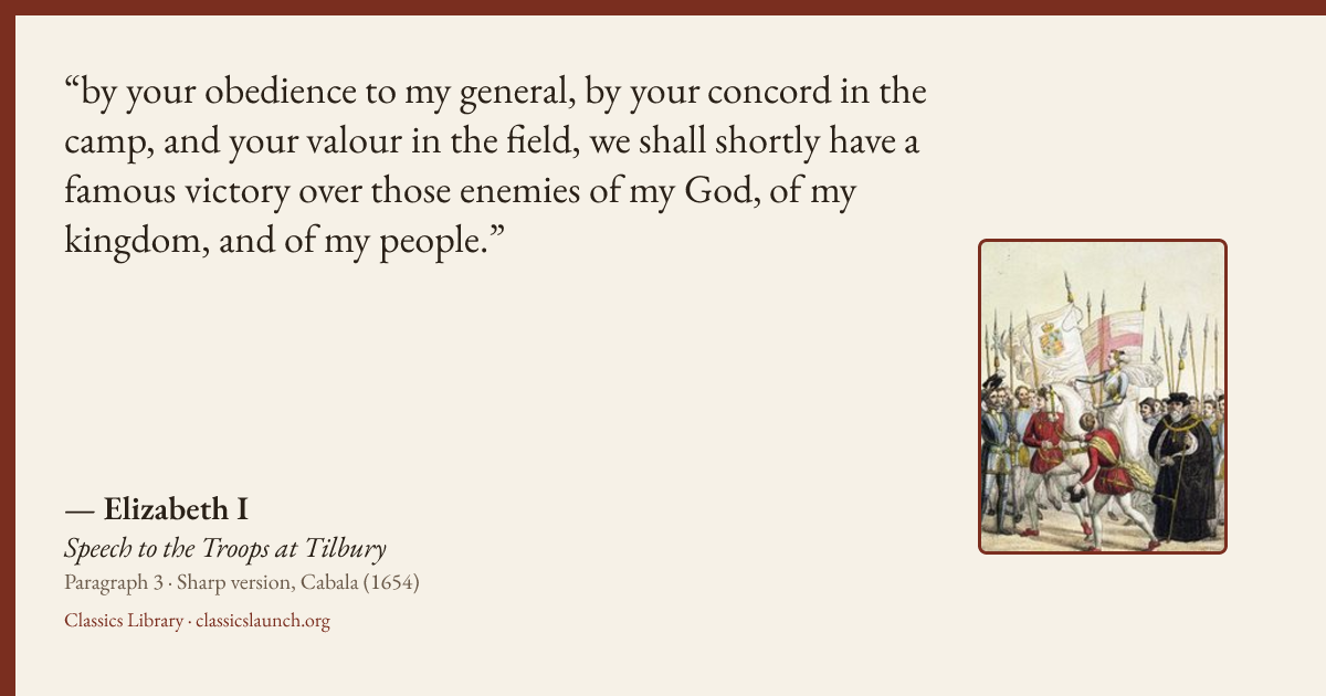 Quote card: by your obedience to my general, by your concord in the camp, and your valour in