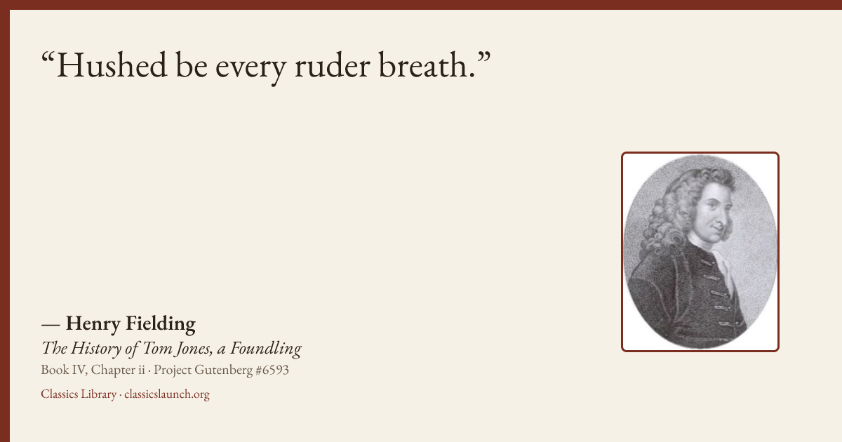 Quote card: Hushed be every ruder breath.