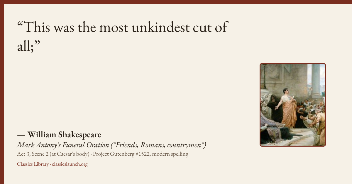 Quote card: This was the most unkindest cut of all;