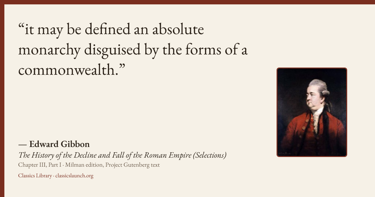 Quote card: it may be defined an absolute monarchy disguised by the forms of a commonwealth.