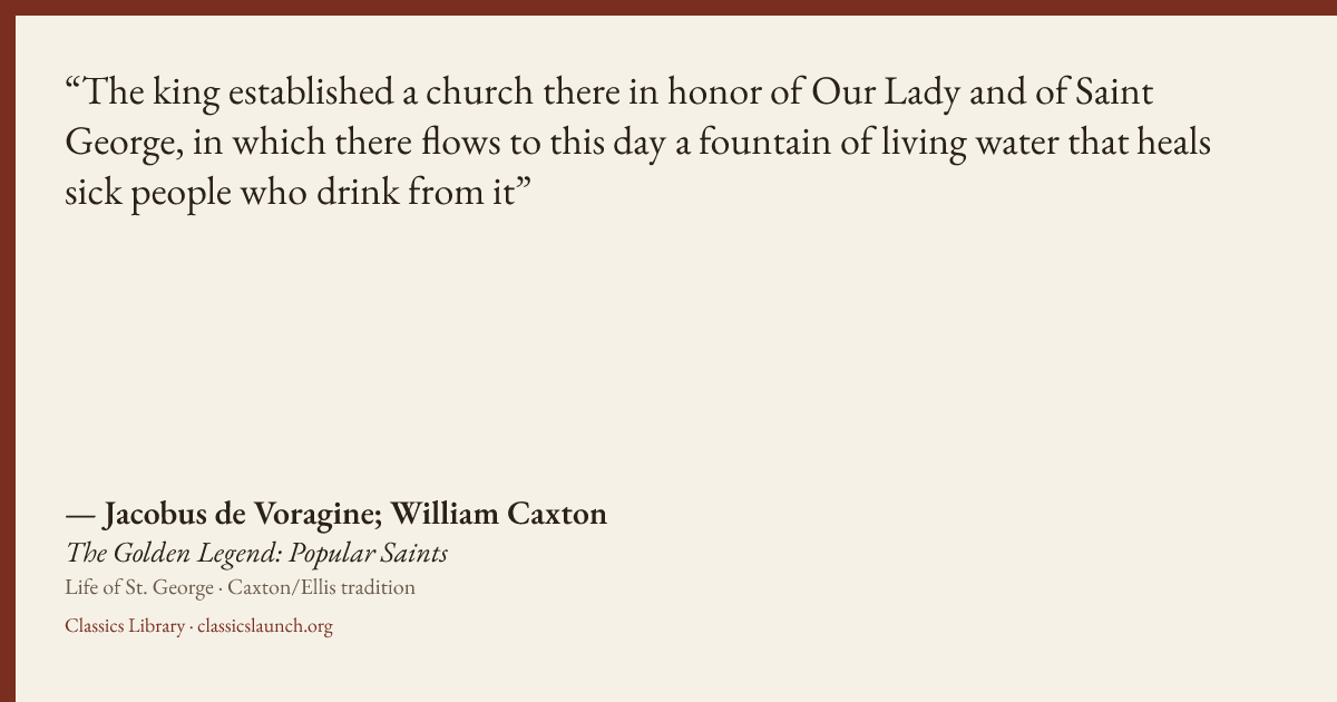 Quote card: The king established a church there in honor of Our Lady and of Saint George, in