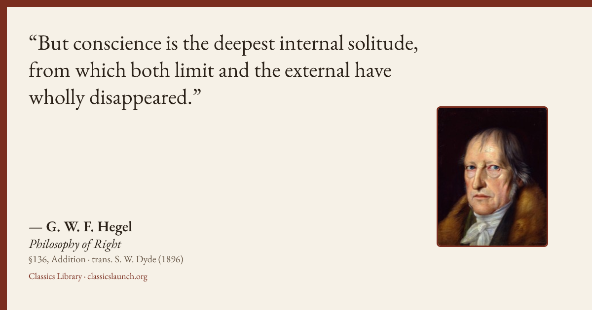 Quote card: But conscience is the deepest internal solitude, from which both limit and the e