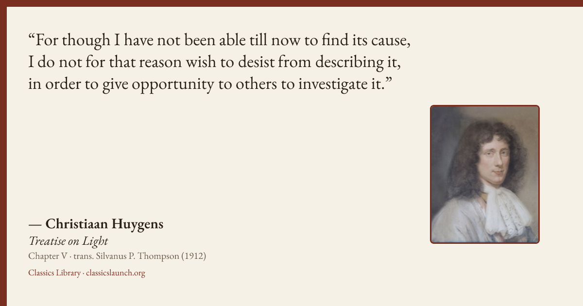 Quote card: For though I have not been able till now to find its cause, I do not for that re