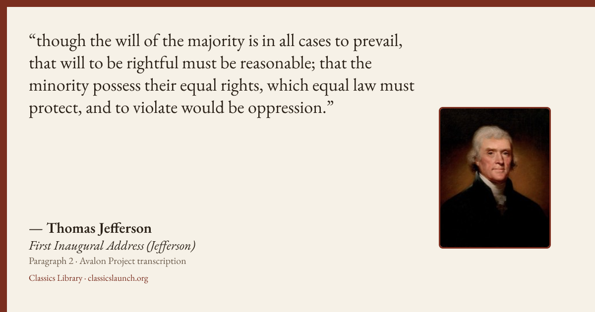Quote card: though the will of the majority is in all cases to prevail, that will to be righ