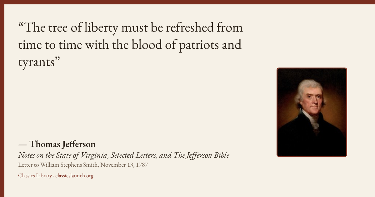 Quote card: The tree of liberty must be refreshed from time to time with the blood of patrio