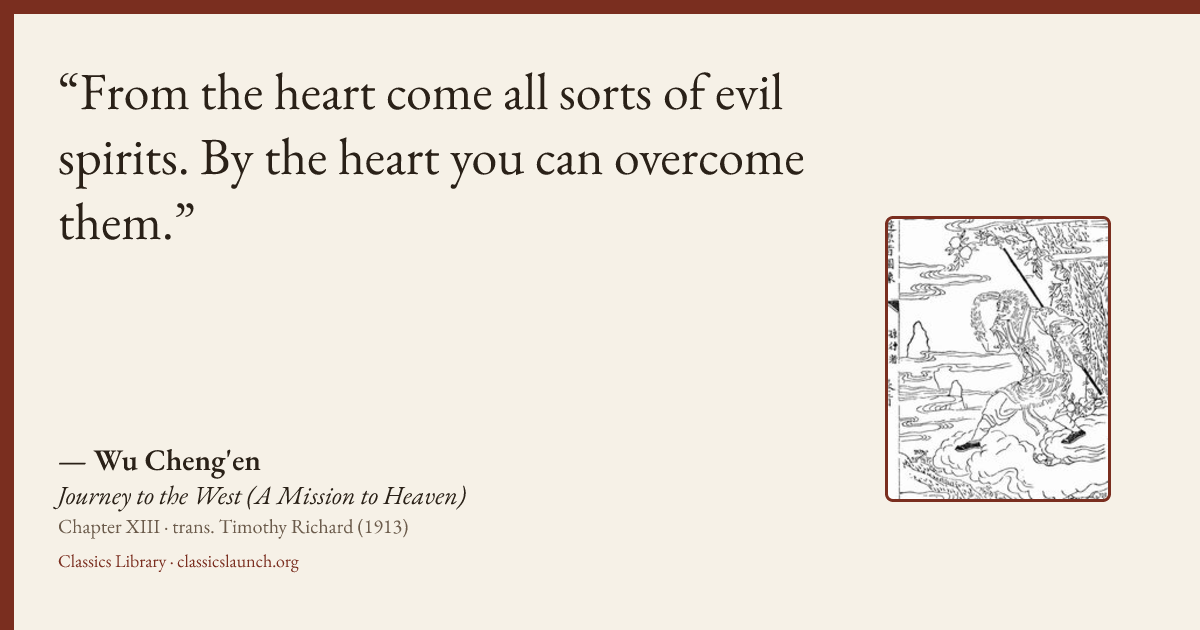 Quote card: From the heart come all sorts of evil spirits. By the heart you can overcome the