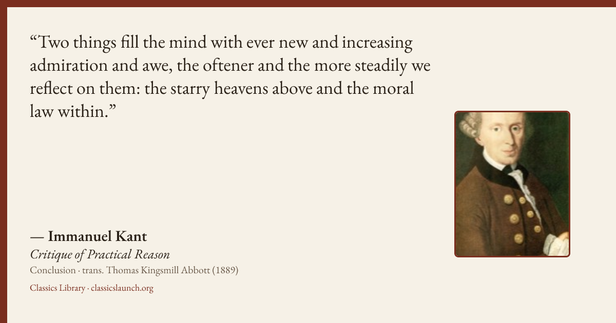 Quote card: Two things fill the mind with ever new and increasing admiration and awe, the of