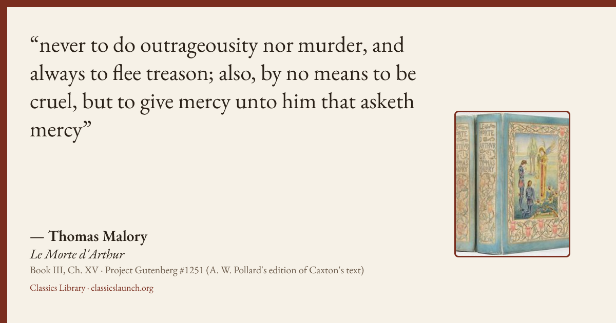 Quote card: never to do outrageousity nor murder, and always to flee treason; also, by no me