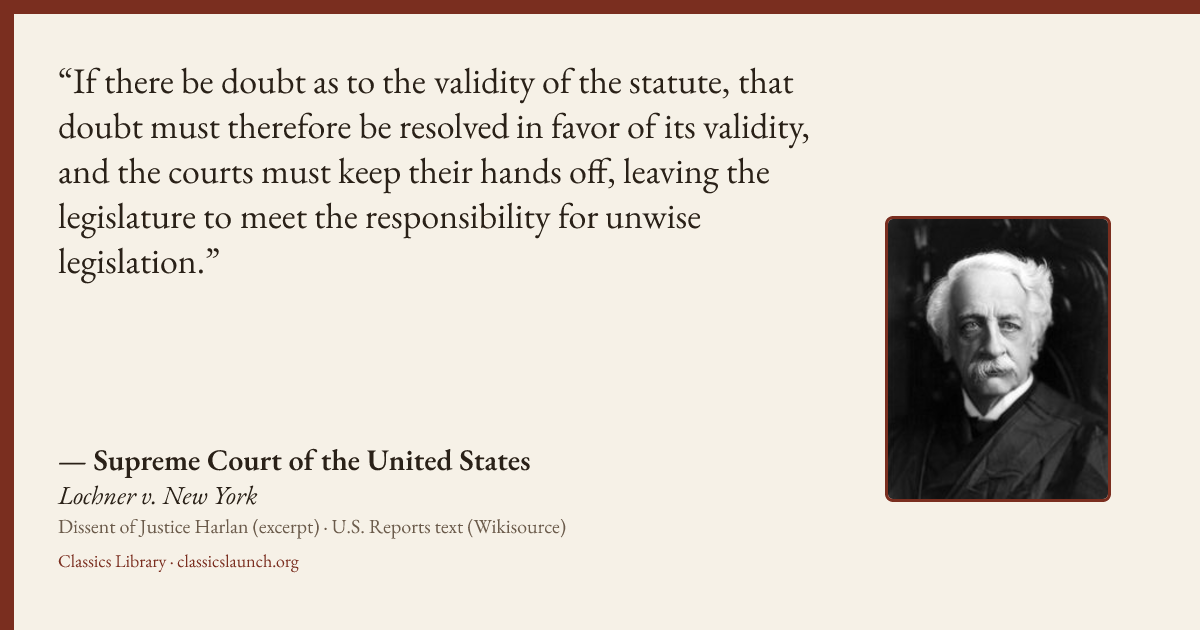 Quote card: If there be doubt as to the validity of the statute, that doubt must therefore b