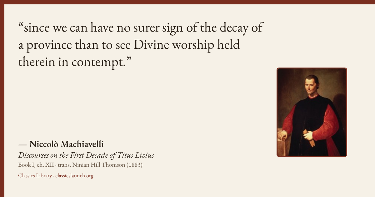 Quote card: since we can have no surer sign of the decay of a province than to see Divine wo
