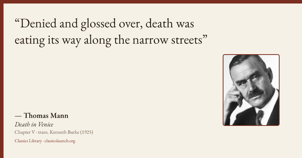 Quote card: Denied and glossed over, death was eating its way along the narrow streets
