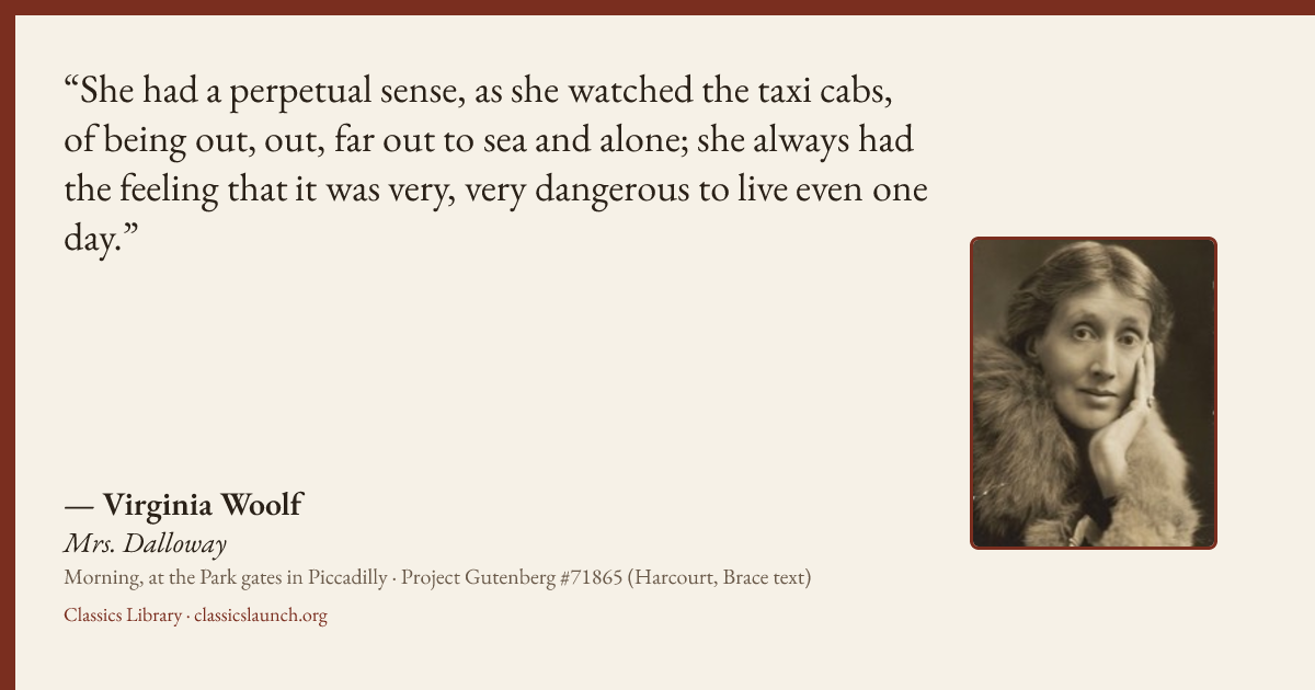 Quote card: She had a perpetual sense, as she watched the taxi cabs, of being out, out, far
