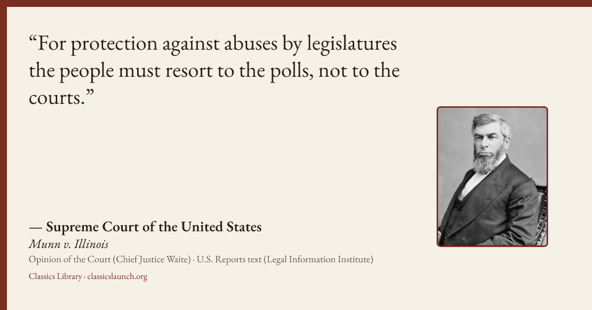 Quote card: For protection against abuses by legislatures the people must resort to the poll