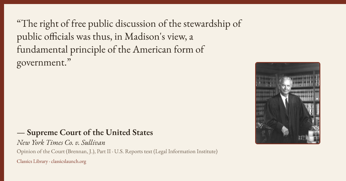 Quote card: The right of free public discussion of the stewardship of public officials was t