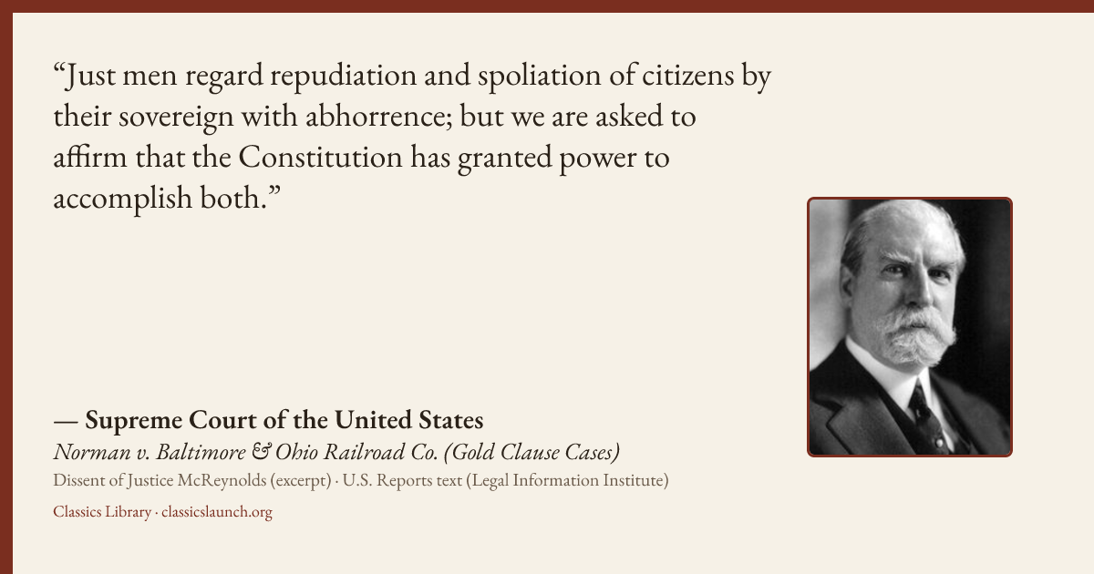 Quote card: Just men regard repudiation and spoliation of citizens by their sovereign with a