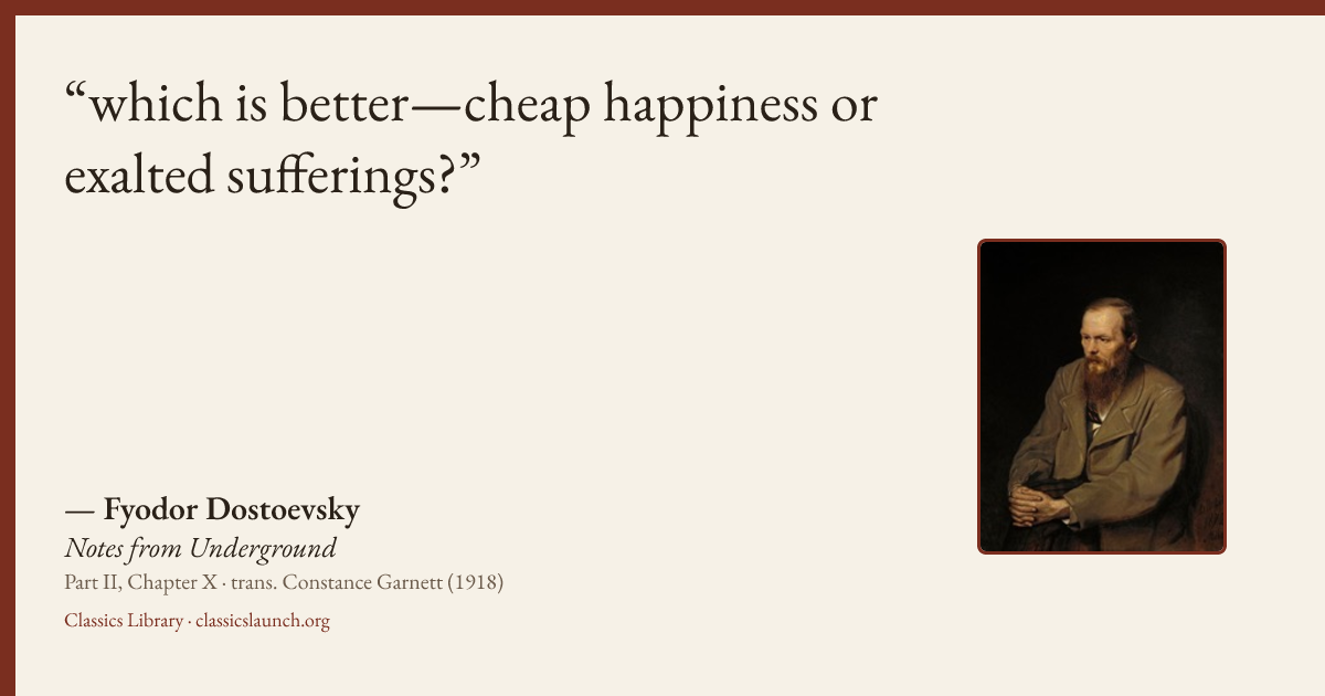 Quote card: which is better—cheap happiness or exalted sufferings?