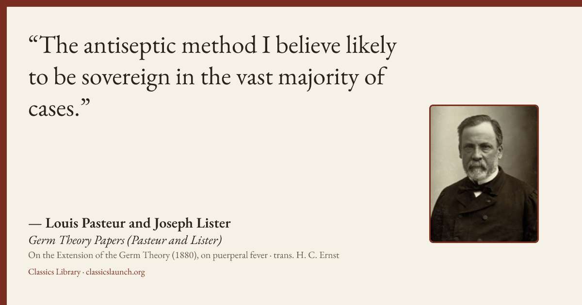 Quote card: The antiseptic method I believe likely to be sovereign in the vast majority of c