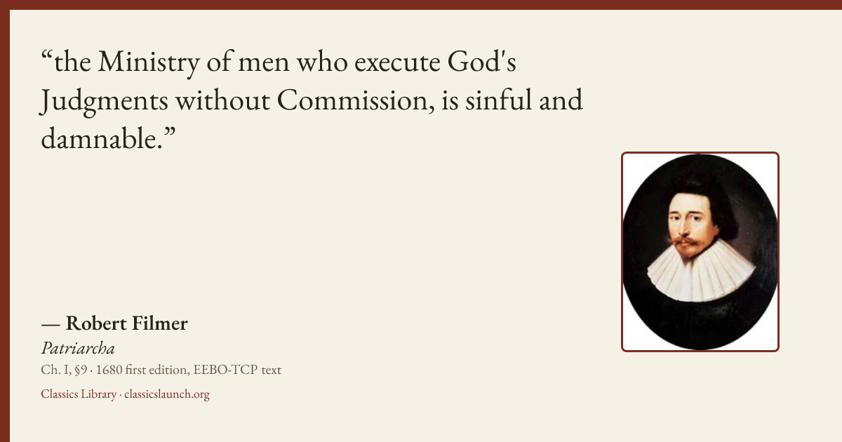 Quote card: the Ministry of men who execute God's Judgments without Commission, is sinful an