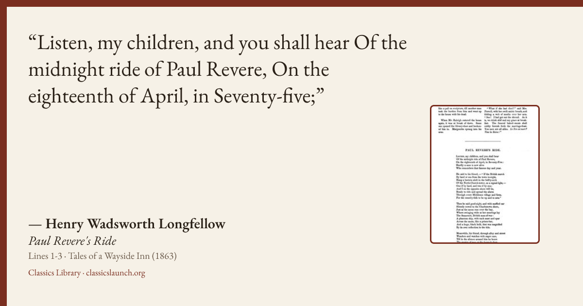 Quote card: Listen, my children, and you shall hear Of the midnight ride of Paul Revere, On