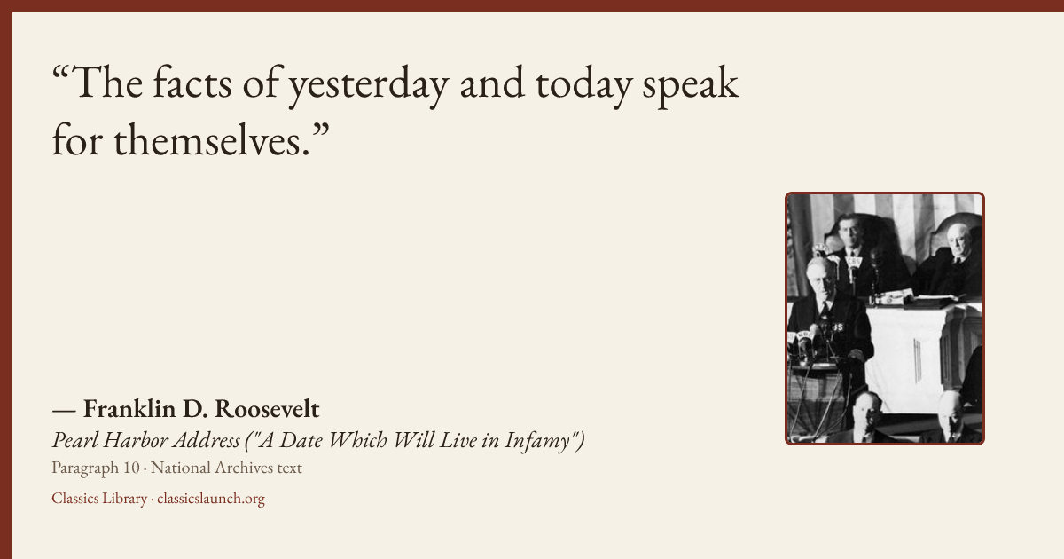 Quote card: The facts of yesterday and today speak for themselves.