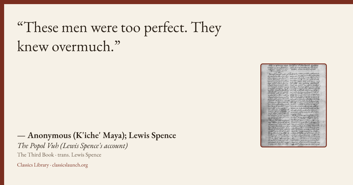 Quote card: These men were too perfect. They knew overmuch.