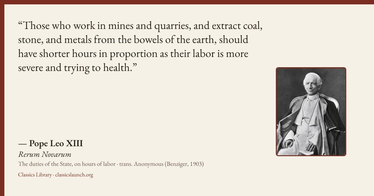 Quote card: Those who work in mines and quarries, and extract coal, stone, and metals from t