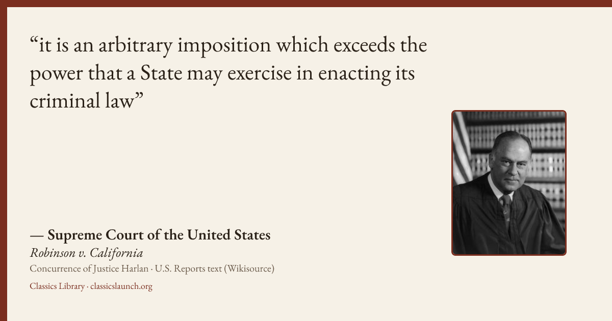 Quote card: it is an arbitrary imposition which exceeds the power that a State may exercise