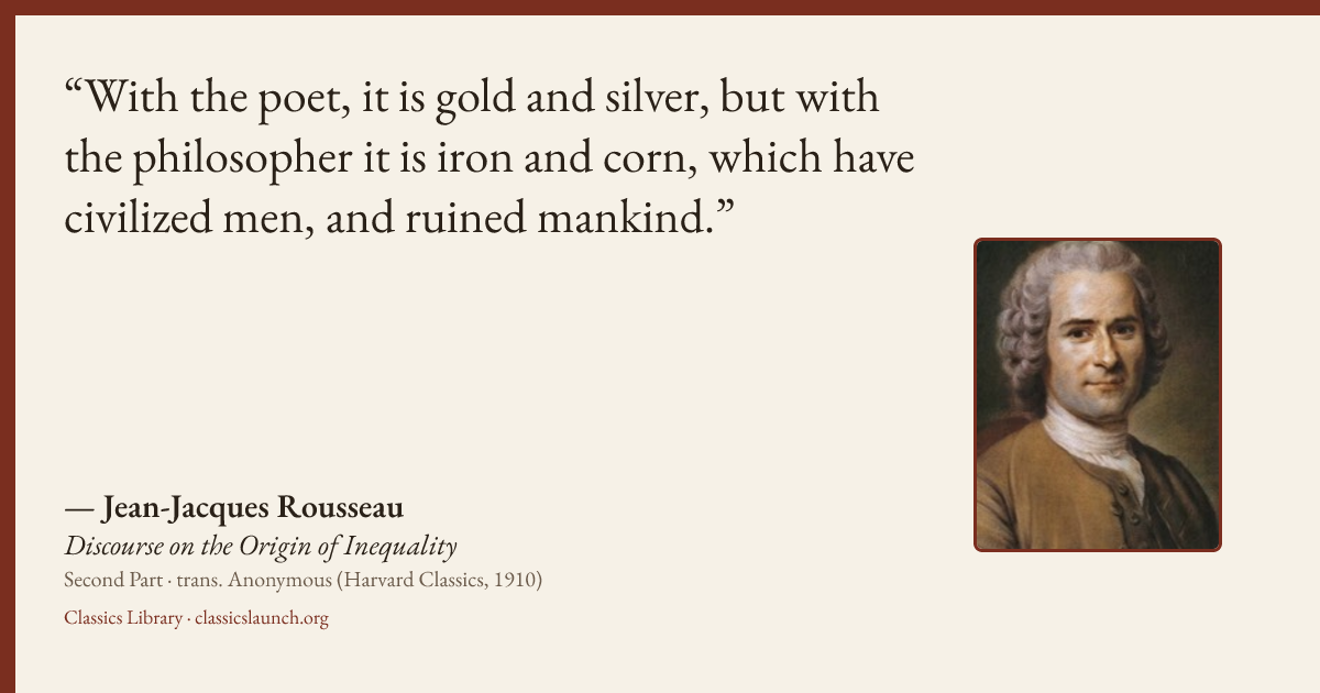 Quote card: With the poet, it is gold and silver, but with the philosopher it is iron and co
