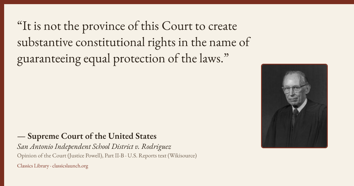 Quote card: It is not the province of this Court to create substantive constitutional rights