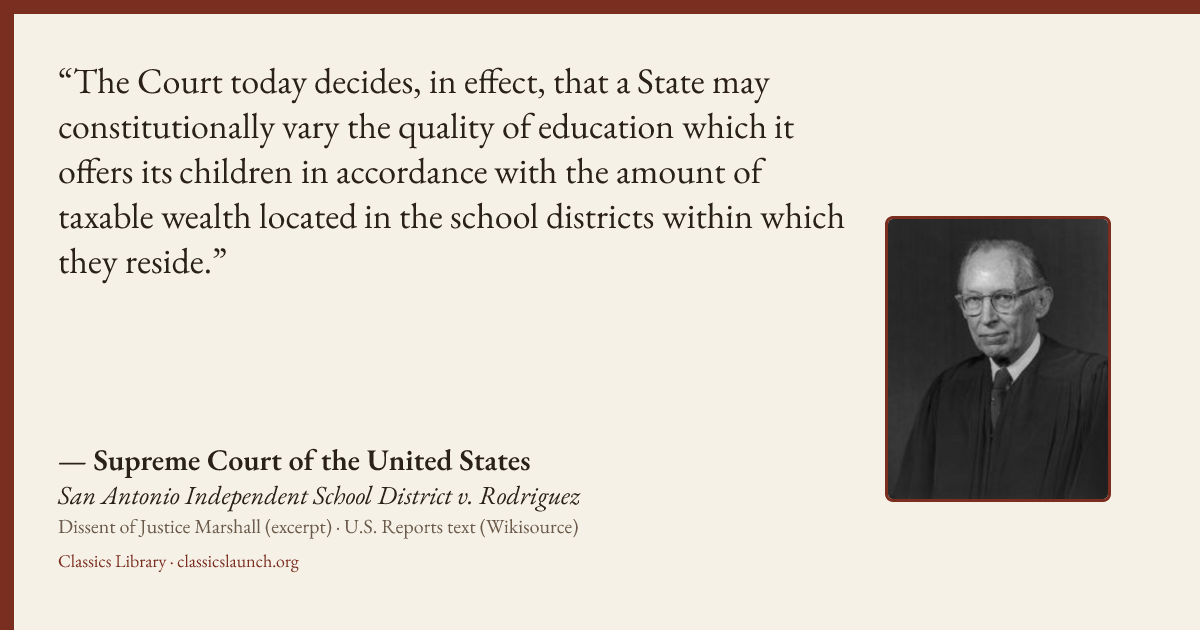 Quote card: The Court today decides, in effect, that a State may constitutionally vary the q