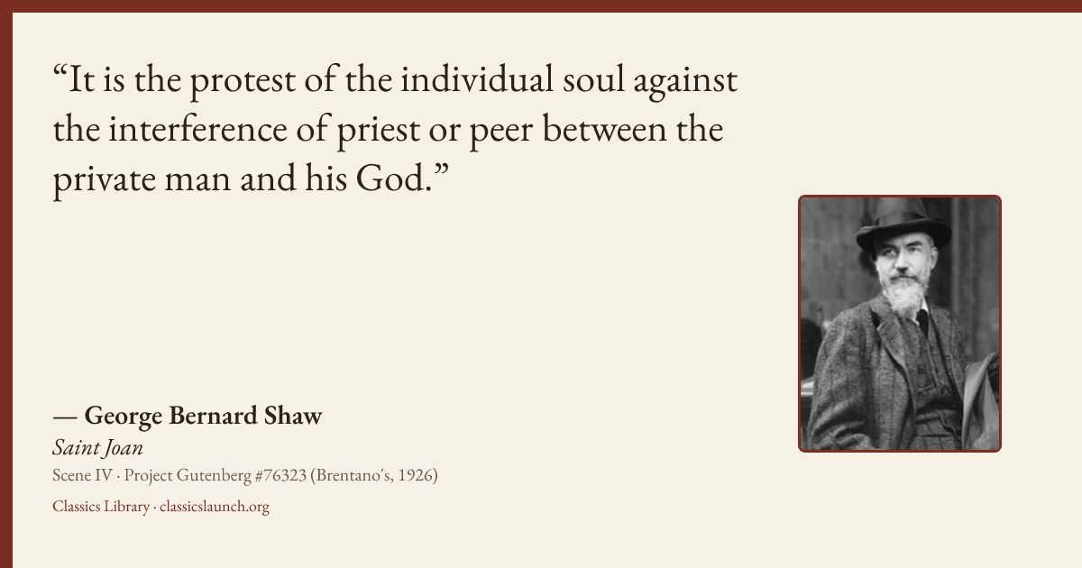 Quote card: It is the protest of the individual soul against the interference of priest or p