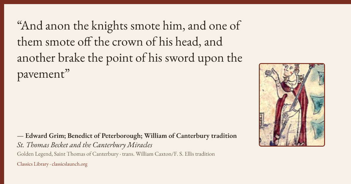 Quote card: And anon the knights smote him, and one of them smote off the crown of his head,