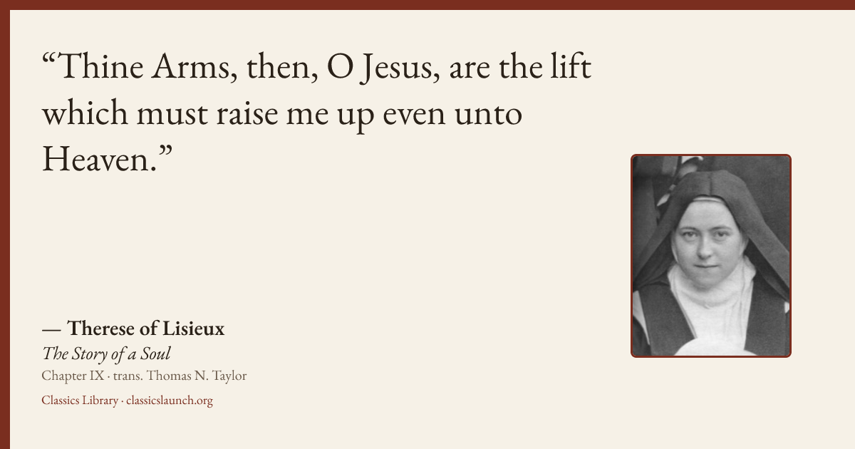 Quote card: Thine Arms, then, O Jesus, are the lift which must raise me up even unto Heaven.