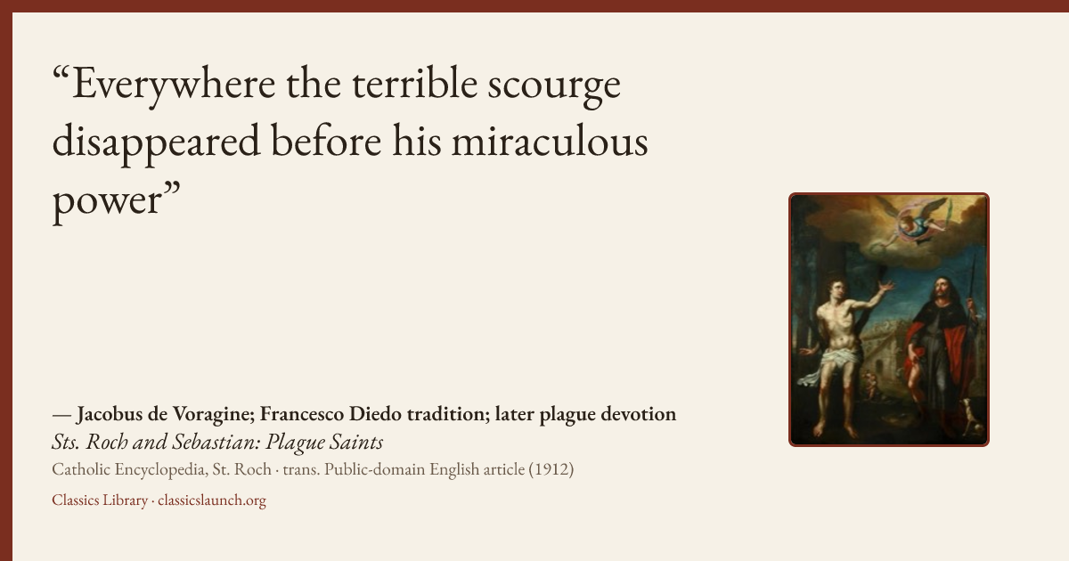 Quote card: Everywhere the terrible scourge disappeared before his miraculous power