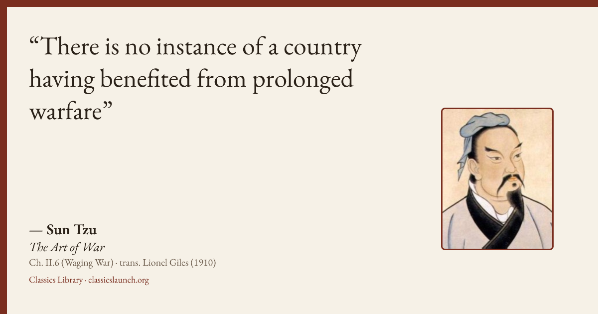 Quote card: There is no instance of a country having benefited from prolonged warfare