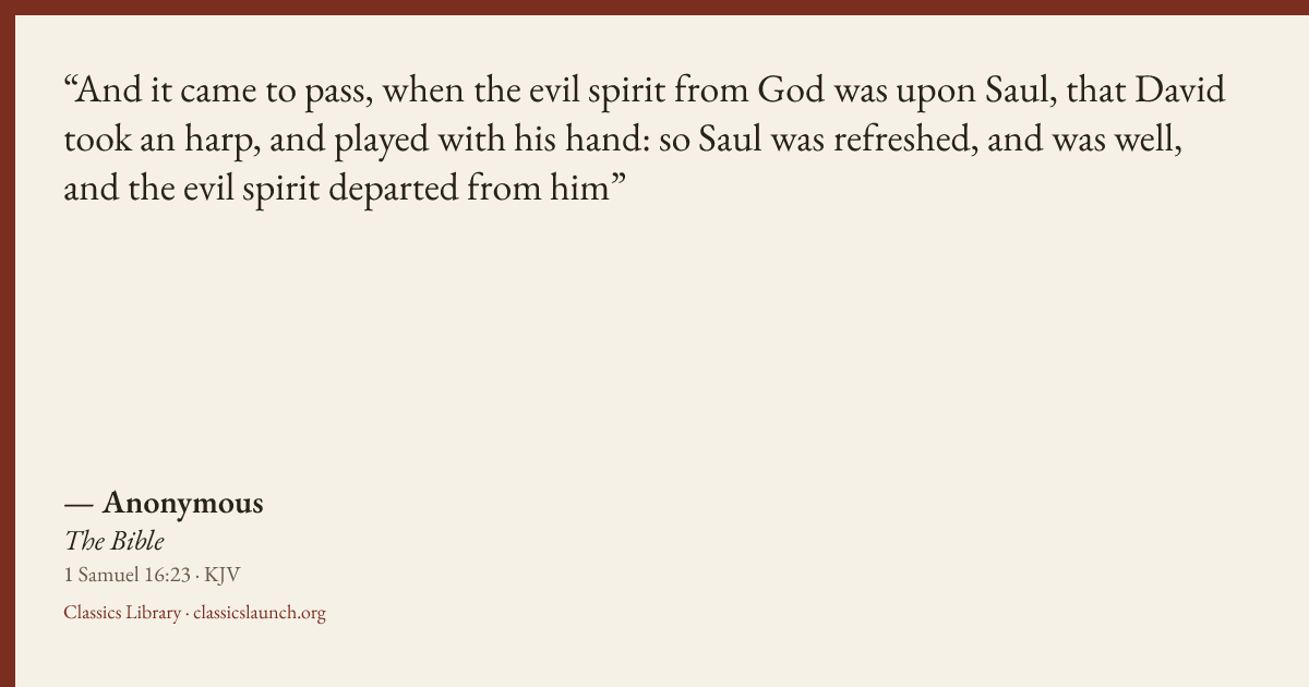 Quote card: And it came to pass, when the evil spirit from God was upon Saul, that David too
